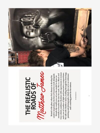 Chat at the top with the British tattoo artist Matthew, James, Tattoo Life Magazine 138