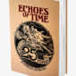 ECHOES OF TIME - 25 Years of Tattoo Art